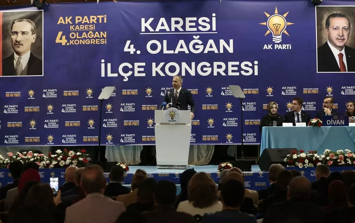 İçişleri Bakanı Yerlikaya, AK Parti Karesi 4. Olağan Kongresi’nde konuştu Açıklaması